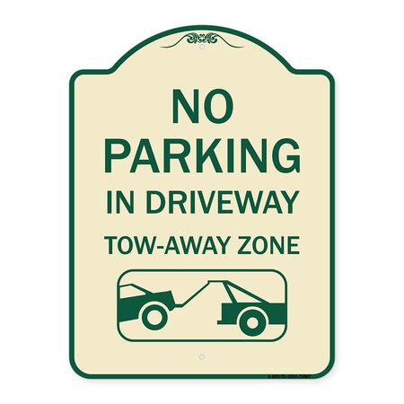 Signmission No Parking in Driveway Tow Away Zone W/ Graphic Heavy-Gauge Aluminum Sign, 24" x 18", TG-1824-23807 A-DES-TG-1824-23807
